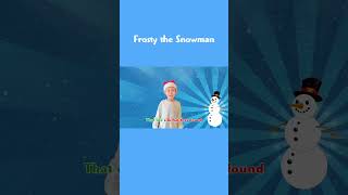 Frosty the Snowmankidssongstoddlersongnurseryrhymespreschoolsongschristmassongfrostythesnowman [upl. by Peggy651]