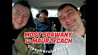 Most SPAWANY w Maurzycach oraz URBEX i SZABROWNICY [upl. by Mercie249]