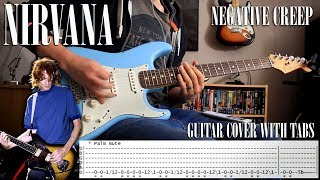 Nirvana  Negative Creep  Guitar Cover with tabs [upl. by Brita136]