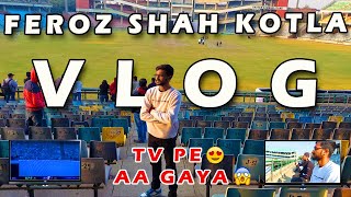 FEROZ SHAH KOTLA STADIUM VLOG  TOUR GUIDE TO THE STADIUM  TV PE AA GAYA🤩😱 [upl. by Gavan]