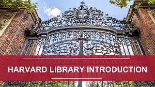 Harvard Library Introduction [upl. by Gula]