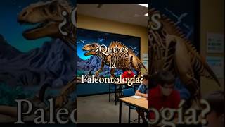 ¿Qué es la Paleontología [upl. by Laden]