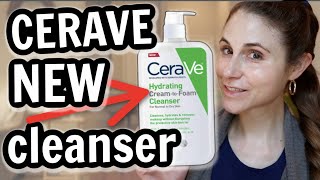 CeraVe NEW hydrating CREAM TO FOAM CLEANSER vs CeraVe Foaming amp CeraVe Hydrating Cleanser Dr Dray [upl. by Anella487]