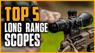 Best Long Range Scopes 2024  Top 5 Best Long Range Rifle Scope for Hunting [upl. by Susi]