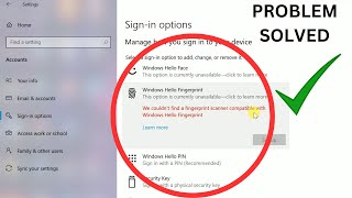 We couldn’t find a fingerprint scanner compatible with Windows Hello Fingerprint In Windows 1011 [upl. by Niela]