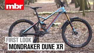 Mondraker Dune XR  First Look  Mountain Bike Rider [upl. by Longerich958]