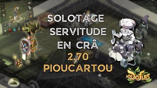 SOLOTAGE DU SERVITUDE CRA 270 [upl. by Lyrehc]