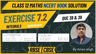 class 12 maths ex 72 que 3839 solution  integration solution integrals ncert12maths maths [upl. by Admama]