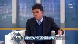 Maria Lydia entrevista Sérgio Cedano juiz auxiliar – Dep de Inquéritos PoliciaisSP [upl. by Eirojam]