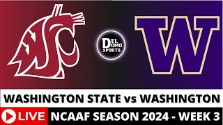 WASHINGTON STATE VS WASHINGTON LIVE 🏈 NCAAF COLLEGE FOOTBALL GAME SCORE  WEEK 3  SEP 14 2024 [upl. by Ailegave419]