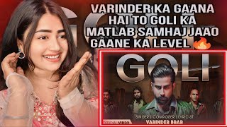 Goli Official Video  Varinder Brar  New Punjabi Songs 2024  Latest Punjabi Songs 2024 [upl. by Aseiram]