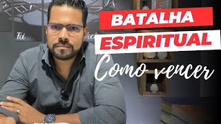 A verdadeira batalha espiritual [upl. by Marx]