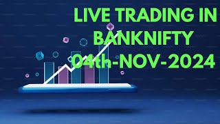 LIVE TRADING BANKNIFTY NIFTY OPTION  04TH Nov  Nifty Trade Com India [upl. by Assertal]