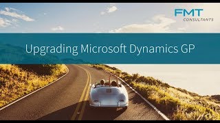 Upgrading Microsoft Dynamics GP [upl. by Smiga]