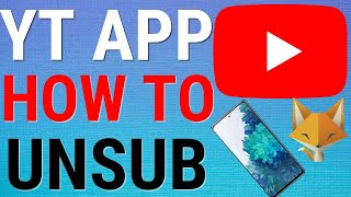 How To Unsubscribe From Youtube Channels On Mobile [upl. by Maiga185]