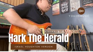 Hark The Herald Israel Houghton Guitar Cover [upl. by Eriha42]