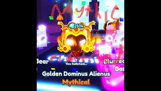 I HATCHED THE NEW MYTHICAL DOMINUS ALIENUS IN PET SIM X Read Desc [upl. by Kuster]