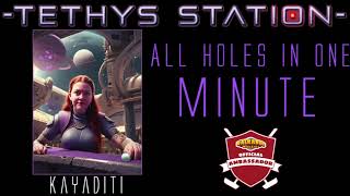 All Holes in One MINUTE Walkabout Tethys Station easy [upl. by Parcel]