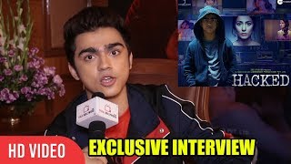 Exclusive Chat With Rohan Shah  Hacked Movie  Hina Khan [upl. by Ezmeralda575]