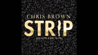 Chris Brown  Strip feat Kevin KMAC McCall HQ Download Link [upl. by Algar]