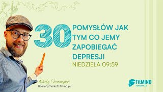 ZWIĄZEK POMIĘDZY DIETĄ A DEPRESJĄ 🧠 Dowiedz się jak zadbać o zdrowie psychiczne  FitMIND Live [upl. by Aneeroc]