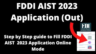 FDDI AIST 2023 Application Started How to Fill FDDI AIST Application Form Online Mode [upl. by Nosahc]