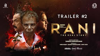 Rani The Real Story  Official Trailer  Shankar Ramakrishnan  Bhavana  Honey Rose  Indrans [upl. by Jeniece765]