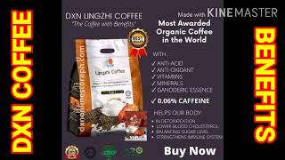 DXNLingzhi coffee Benefits [upl. by Swihart]