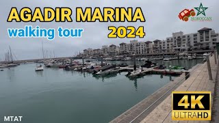 Agadir Marina walking tour vlog 4k 2024  اكادير مارينا [upl. by Corabelle]