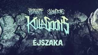 KILLAKIKITT  ÉJSZAKA PRODUCED BY HITFARMERS [upl. by Katti]