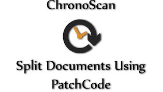 Split Documents Using PatchCode on ChronoScan [upl. by Roger]