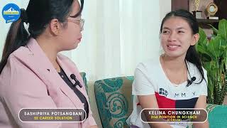 SS CAREER SOLUTION  MEET THE TOPPERS  COHSEM 2023  Kelina Chungkham 2nd Position holder Science [upl. by Acsehcnarf]