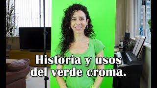 Historia y usos del verde croma [upl. by Nilra683]