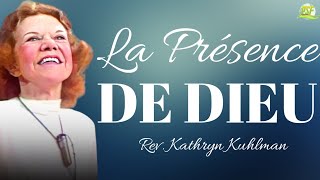 Pratiquer la Présence de Dieu  Kathryn Kuhlman  Traduction du PSF [upl. by Delaine]