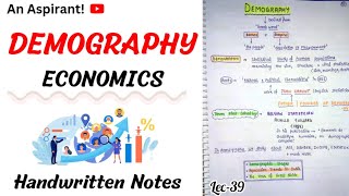 Demography  Indian Economy  Handwritten notes  Lec39  An Aspirant [upl. by Berte]