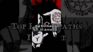 Top Psychopaths of All Time 2😨  anime 20thcenturyboys griffith alucard animeshorts  BwH [upl. by Akoyn]