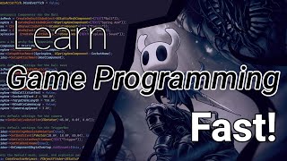 How to Learn GAME Programming FAST [upl. by Benetta]