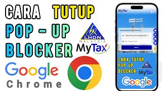 Cara Tutup Pop Up Blocker Chrome [upl. by Lesna]