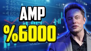 AMP A 6000 SKYROCKET IS ABOUT TO HAPPEN  AMP PRICE PREDICTIONS amp ANALYSES FOR 2025 [upl. by Endo]