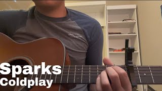 Sparks  Coldplay cover [upl. by Adina997]