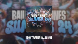 Bailey P x Mc Innes  Summer 24 Lyric Video [upl. by Holt]