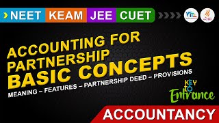 Accounting for partnership Basic concepts MeaningFeaturesPartnership deedProvisions Plus two [upl. by Mahoney]