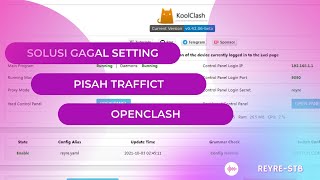 MASIH GAGAL SETTING OPENCLASH  INI SOLUSINYA  REYRESTB OPENWRT [upl. by Cl]