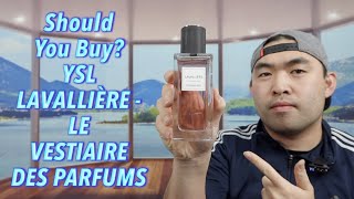 Should You Buy YSL LAVALLIÈRE  LE VESTIAIRE DES PARFUMS [upl. by Gimble]