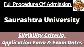 Saurashtra University Admission 2023 Application Soon Dates Eligibility Pattern Syllabus [upl. by Luapnaes420]