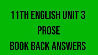 11th English unit 3 prose book back answers [upl. by Dettmer]