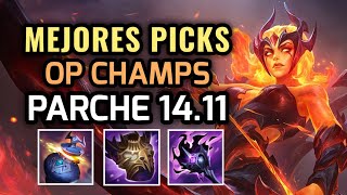 MEJORES PICKS Y CAMPEONES OP  PARCHE 1411 League of Legends Temporada 14 NUEVOS ITEMS Y BUILDS [upl. by Nor476]