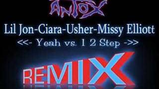 DJ ANTOX YEAHUsher ftLil Jon1 2 STEPCiara ftMissyREMIX [upl. by Iturk308]