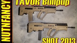 Nutnfancy SHOT 2013 IWI Tavor Bullpup [upl. by Nisay]