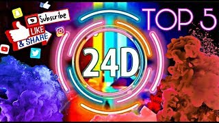 《TOP 5》24D MUSIC 2019USE HEADPHONES🎧 Full HD  60 FPS [upl. by Alemac]